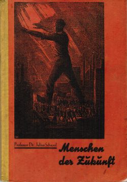 Menschen der Zukunft 1929